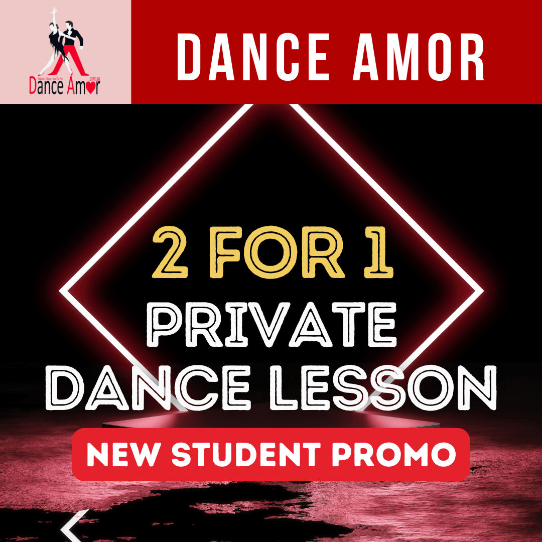 New Student Promotion | Special One Time Offers - Amor Dance Studio | Adelaide - Wedding & Social